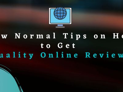 How to Get Quality Online Reviews Blog Image
